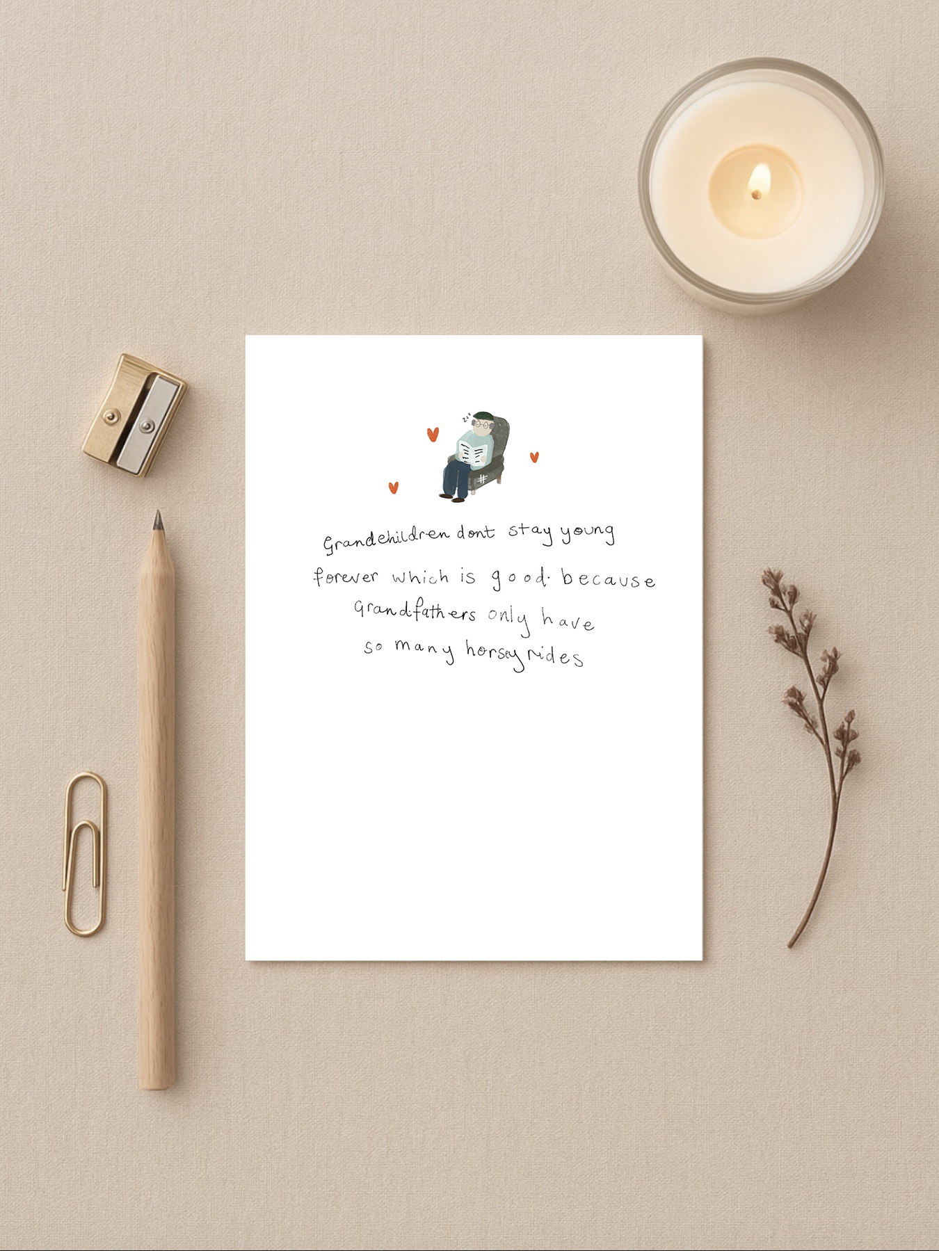 Grandchildren Don't Stay Young Card