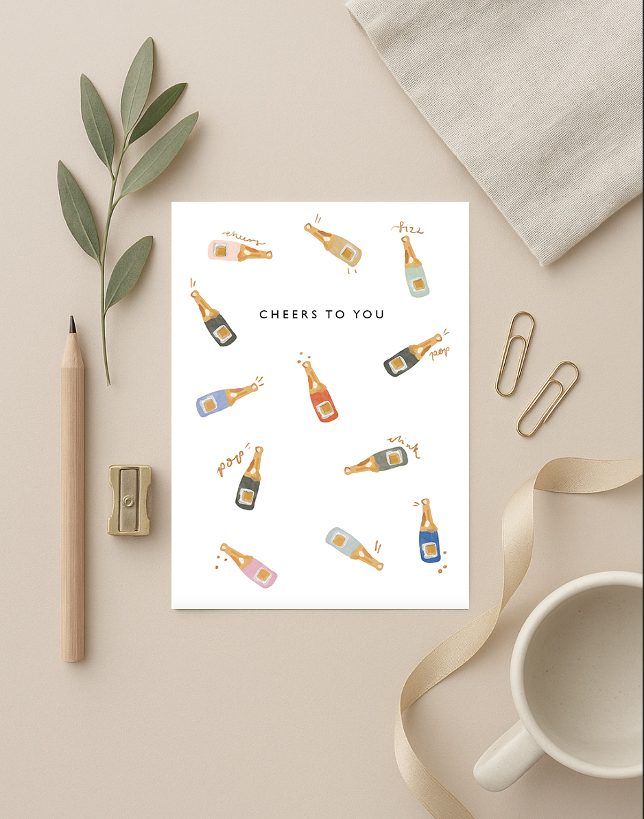 Cheers To You! Greetings Card